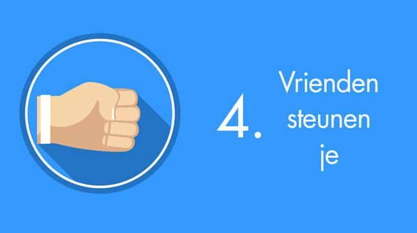 vrienden steunen je